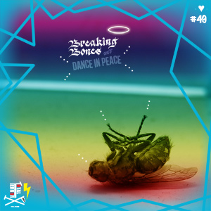 TTM v49 Breaking Bones (The BBoy-Mixtape)