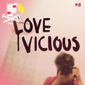 TTM v8 Love Vicious